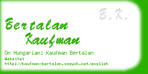 bertalan kaufman business card